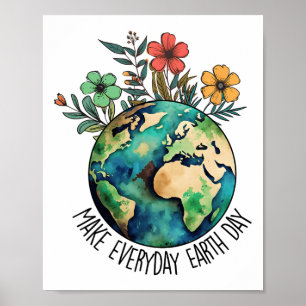 Maak elke dag Earth Day Wildflower Save Planet Poster