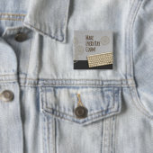 Maak elke dag een donkergrijs getal vierkante button 5,1 cm (In situ)