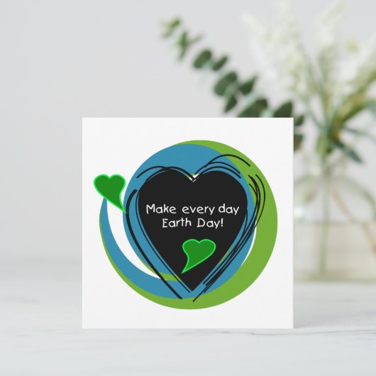 Maak Elke Dag van de Aarde van de Dag (Staand voorkant)