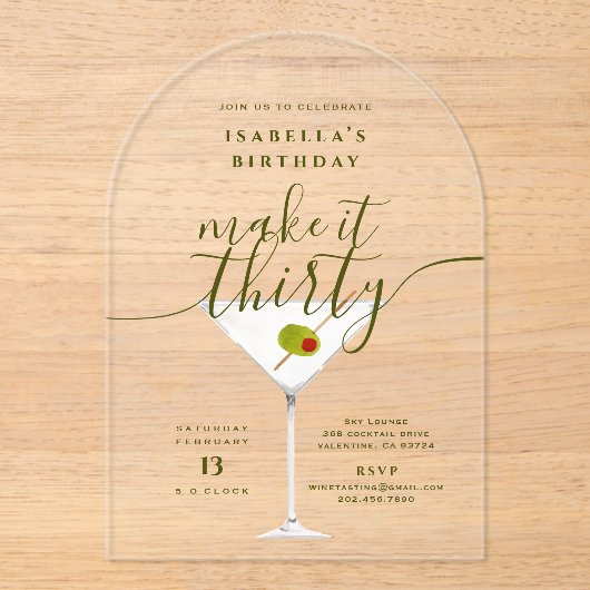 Maak er dertig Martini 30e verjaardagsfeest van Acryl Uitnodigingen (Voorkant)