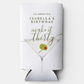 Maak er dertig Martini 30e verjaardagsfeest van Seltzer Blikjeskoeler (Voorkant)