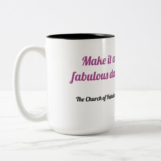 "Maak er een geweldige dag van!" koffie mok (Links)