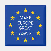 Maak Europa Groot Weer EURO vlag vierkant magneet (Voorkant)