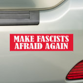 Maak fascisten weer bang bumpersticker (Op auto)