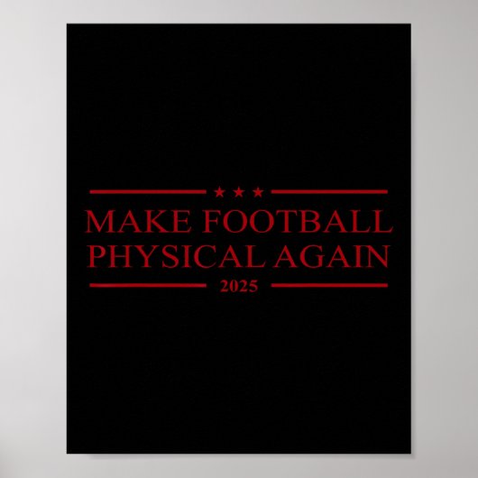 Maak Football weer fysiek 2025 Poster (Voorkant)