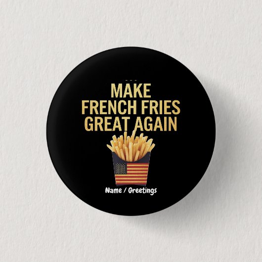 Maak Franse Frietjes Groot Again Grappig Fast Food Ronde Button 3,2 Cm (Voorkant)