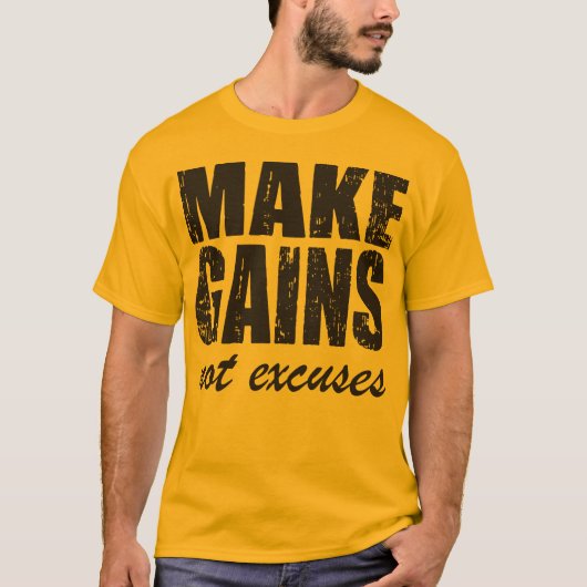 Maak Gains, niet Uitzonderingen T-shirt (Voorkant)
