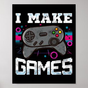 Maak games voor videogame ontwikkelaar cadeau poster
