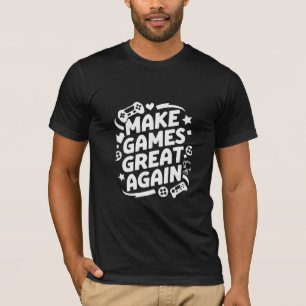 Maak games weer geweldig mooi cadeau voor gamers t-shirt