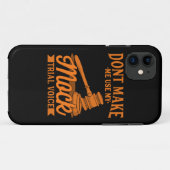Maak geen advocaat Mijn proefstem van het Mock geb Case-Mate iPhone Case (Achterkant (horizontaal))
