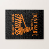 Maak geen advocaat Mijn proefstem van het Mock geb Legpuzzel (Horizontaal)