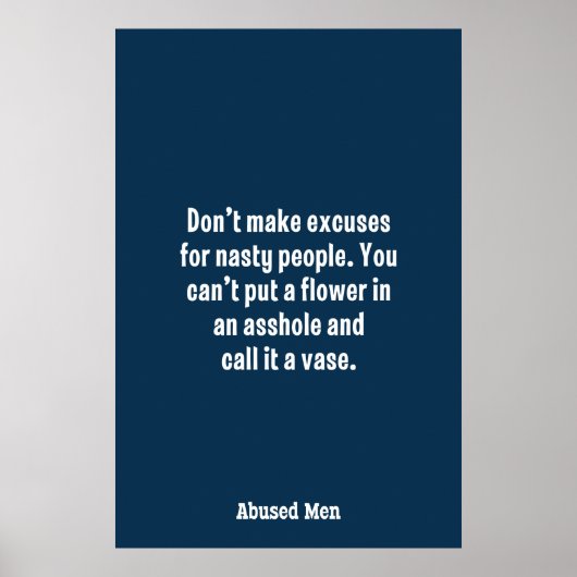 Maak geen excuus voor mensen die ziek zijn ... poster (Voorkant)