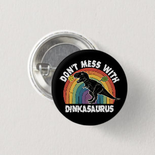 Maak geen ruzie met Dinkasaurus Pickleball Ronde Button 3,2 Cm