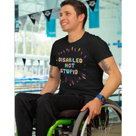 Maak geen stomme gelijkheid van gehandicaptenbewus t-shirt