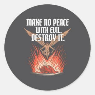 Maak Geen Vrede Met Kwaad Aartsengel Michael Jezus Ronde Sticker