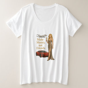 Maak Geld Geen Vrienden Luxe Illustratie Grote Maat T-shirt