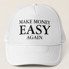 Maak Geld Gemakkelijk opnieuw Trucker Pet