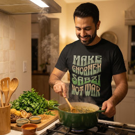 Maak Ghormeh Sabzi Niet Oorlog | Perzische Kruiden T-shirt