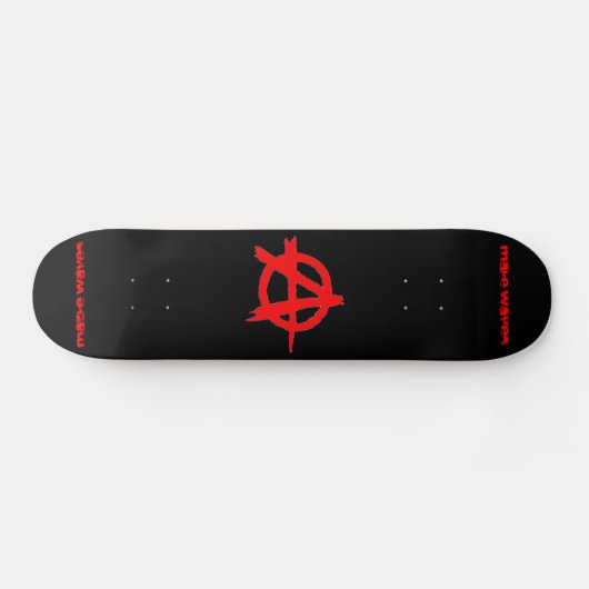 Maak Golven Anarchist Skateboard (Horizontaal)