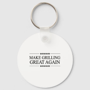 Maak grillen weer geweldig grappig cadeau voor BBQ Sleutelhanger