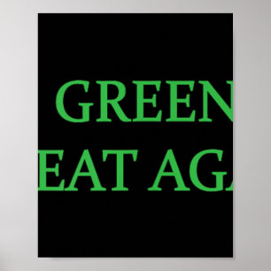 Maak Groenland Groot Weer Groene Trump Meme Mannen Poster