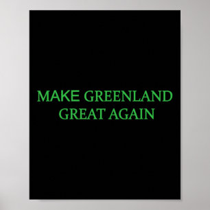 Maak Groenland Groot Weer Groene Trump Meme Mannen Poster