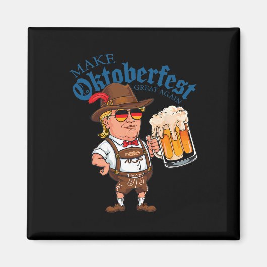 Maak Groot Again Grappige Trump Drink Bier Mok Cad Magneet (Voorkant)