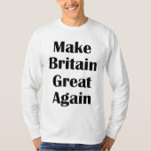Maak Groot-Brittannië opnieuw een T-shirt (Voorkant)