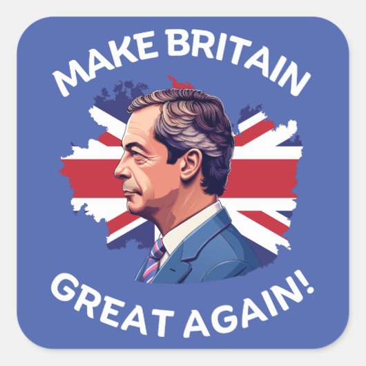 Maak Groot-Brittannië weer groot Nigel Farage Vierkante Sticker (Voorkant)