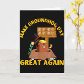 Maak Groundhog Day weer geweldig Funny Ground Hog Kaart (Gele Bloem)