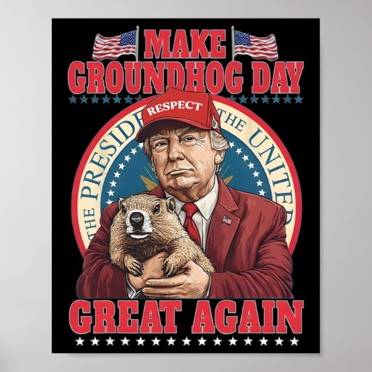 Maak Groundhog Day weer geweldig, grappige Trump v Poster (Voorkant)