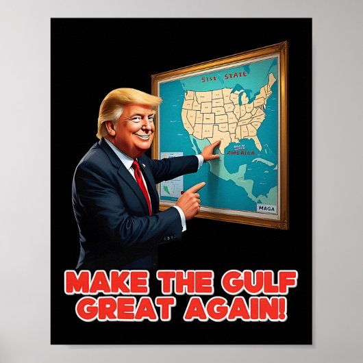 Maak Gulf Great weer grappig Trump welkom in Ameri Poster (Voorkant)