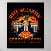 Maak Halloween Spooky Again Grappig Trump Hallowee Poster (Voorkant)