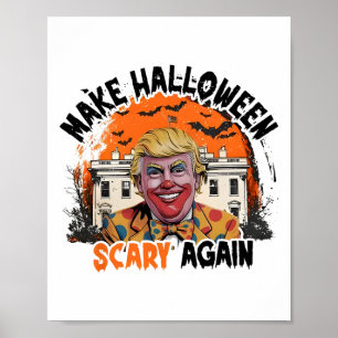 Maak Halloween weer eng Trump Clown Grappig Spel Poster