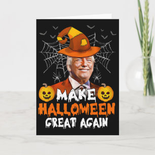 Maak Halloween weer geweldig Grappig Trump Jack O Kaart