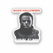 Maak Halloween weer geweldig - Scary Horror Hallow Sticker (Voorkant)
