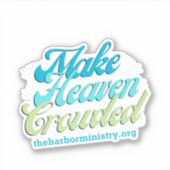 Maak Heaven Crowded Vinyl Sticker (Voorkant)