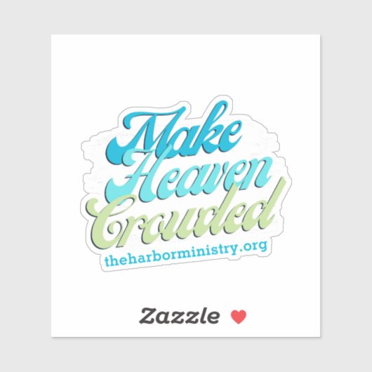 Maak Heaven Crowded Vinyl Sticker (Vel)