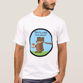 "Maak het beer niet op" Sleepy kawaii beer met hon T-shirt