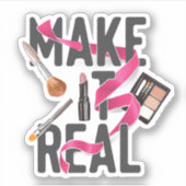 Maak het echt sticker (Voorkant)