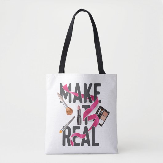 Maak het echt tote bag (Voorkant)