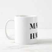 MAAK HET GEBEUREN KOFFIEMOK (Links)