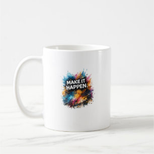 Maak het gebeuren Motiverend Abstract Ontwerp Koffiemok
