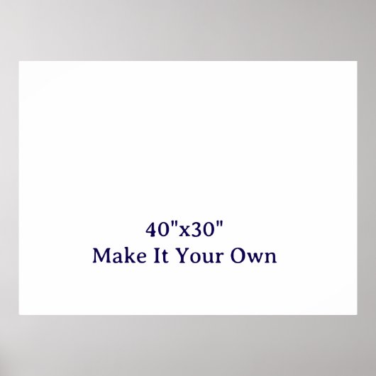 Maak het je eigen 40"x30" poster (Voorkant)