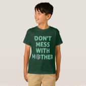 Maak het moeder niet moeilijk! t-shirt (Voorkant volledig)