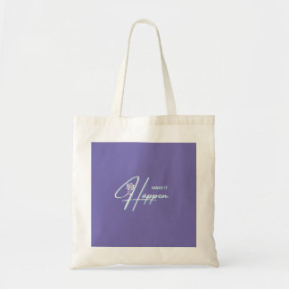 Maak het Motivatie Ontwerp van het Citaat Tote Bag