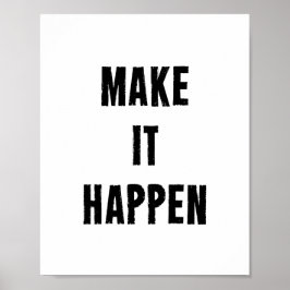 Maak het Motivatie Poster van het Citaat in Wit ov