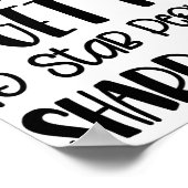 Maak het niet bont met mij, ik krijg betaald om me poster (Hoek)