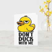 Maak het niet bont met mij, Rubber Ducky Grappige  Kaart (Gele Bloem)