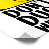 Maak het niet bont met mij, Rubber Ducky Grappige Poster (Hoek)